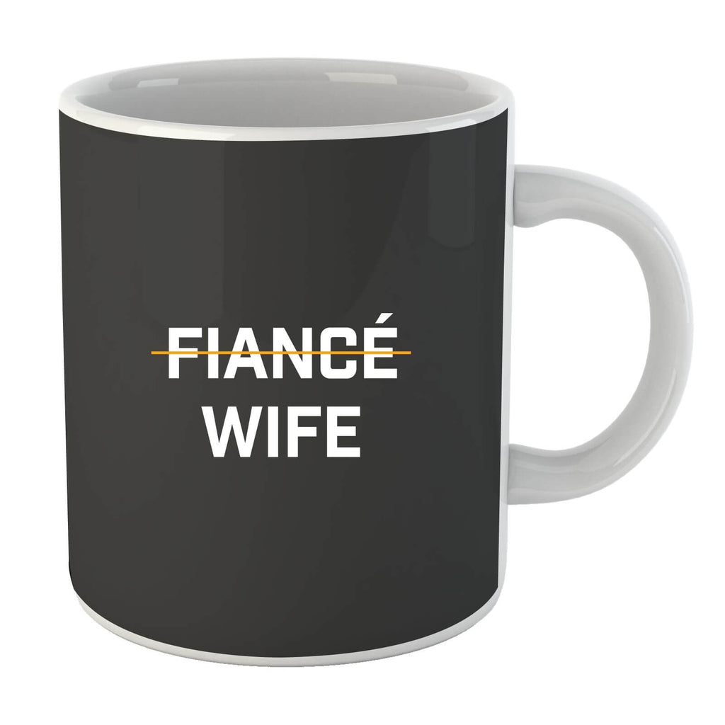 Fiance Wife Mug