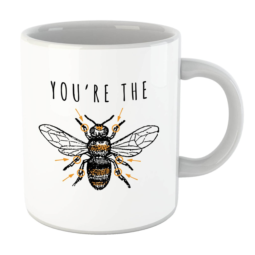 You're The Bees Knees Mug