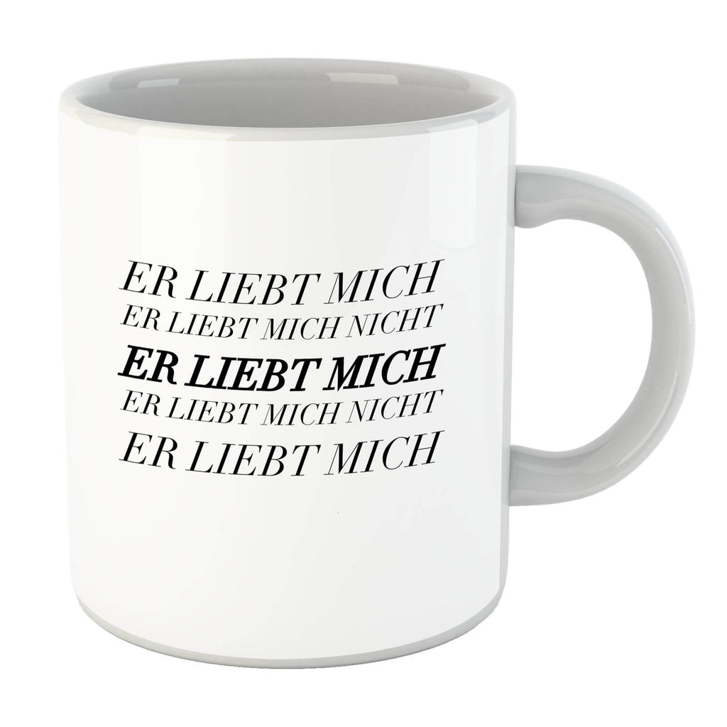 Er Liebt Mich Mug