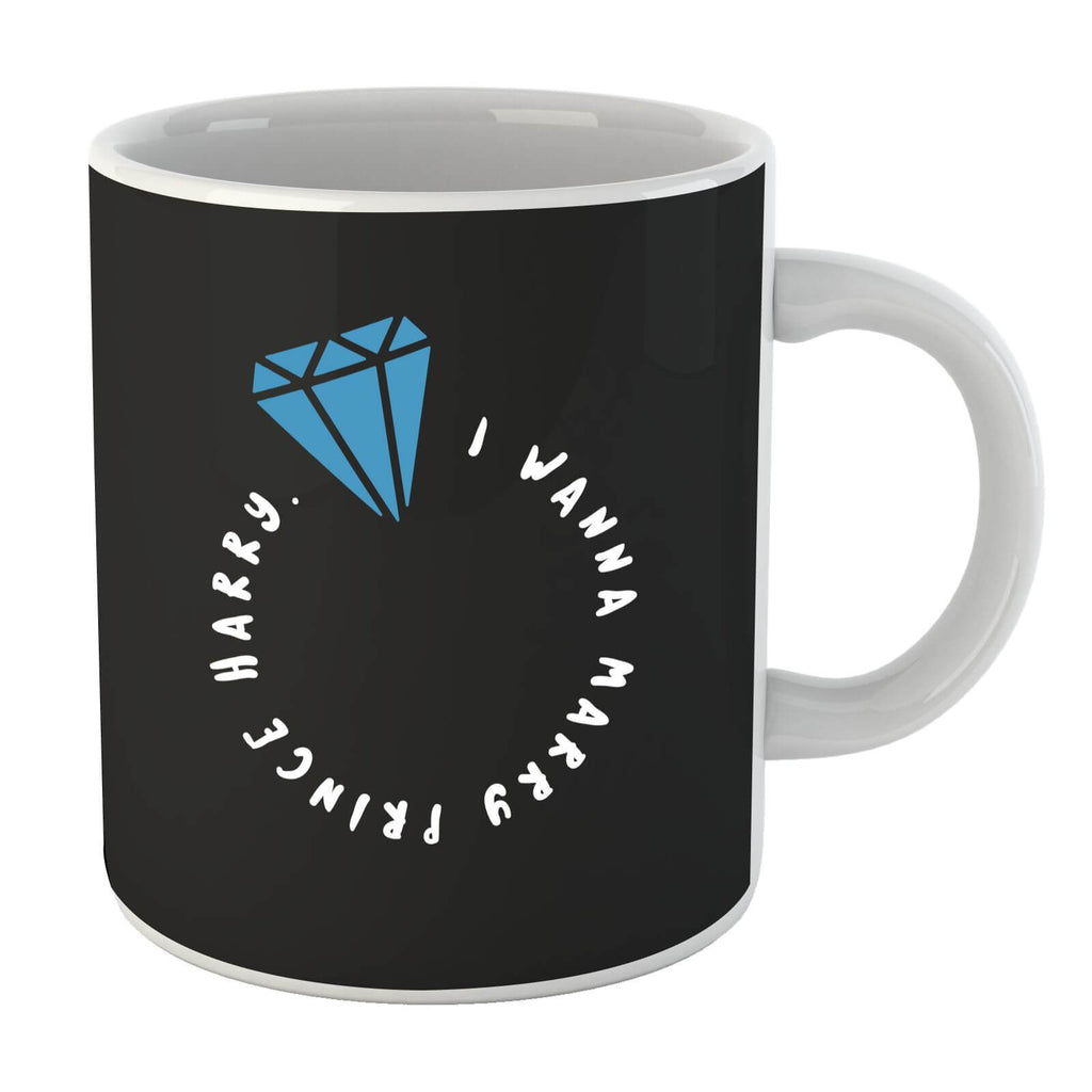 I Wanna Marry Prince Harry Mug