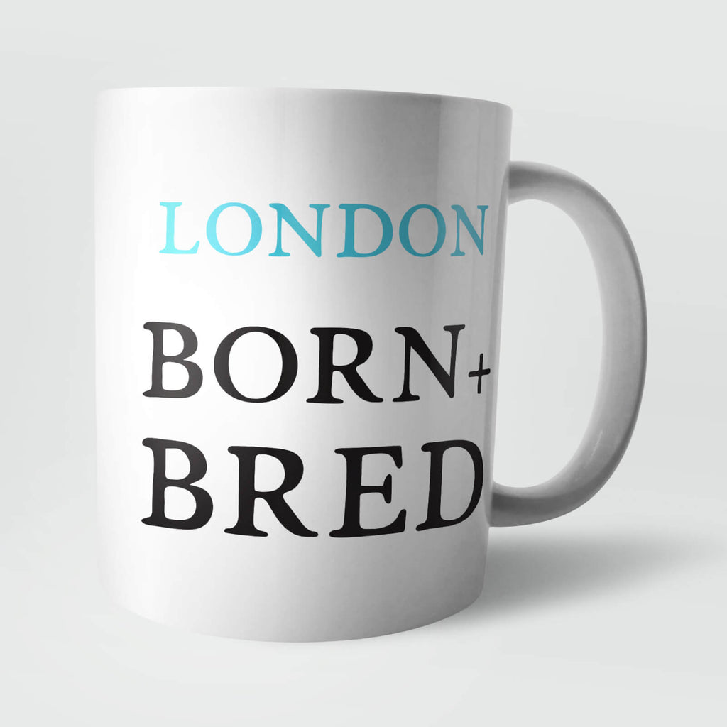 London Born and Bred Mug