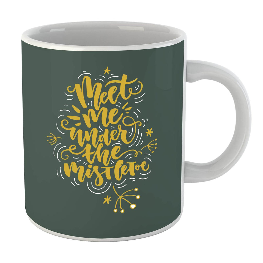 Meet Me Under The Mistletoe Mug