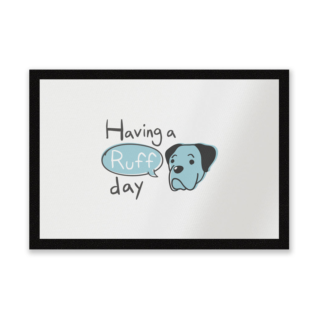 Having A Ruff Day Entrance Mat