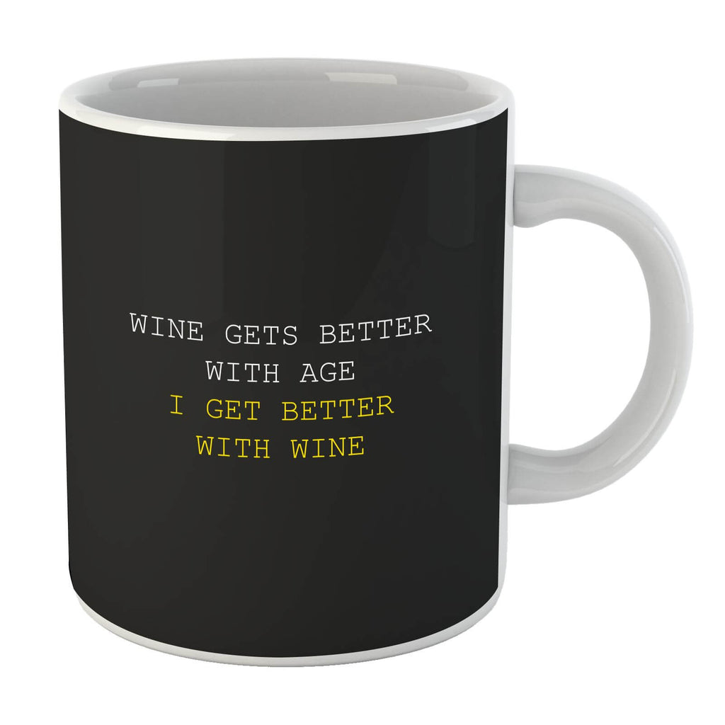 Wine Gets Better With Age Mug