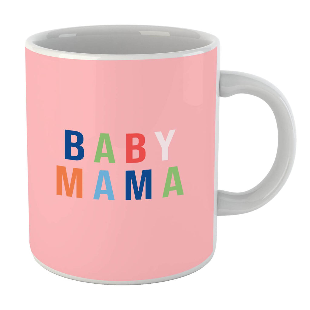 Baby Mama Mug