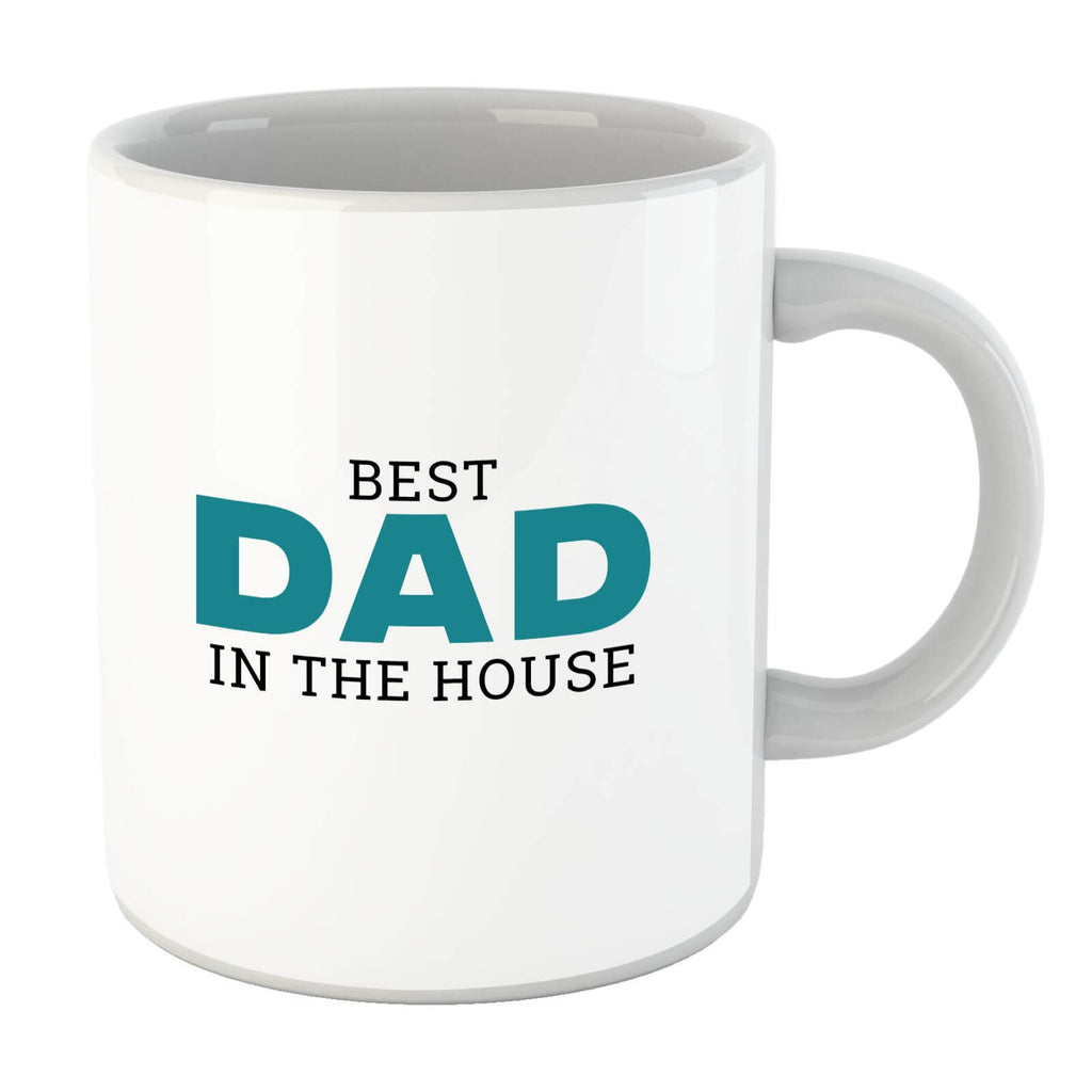 Best Dad In The House Mug