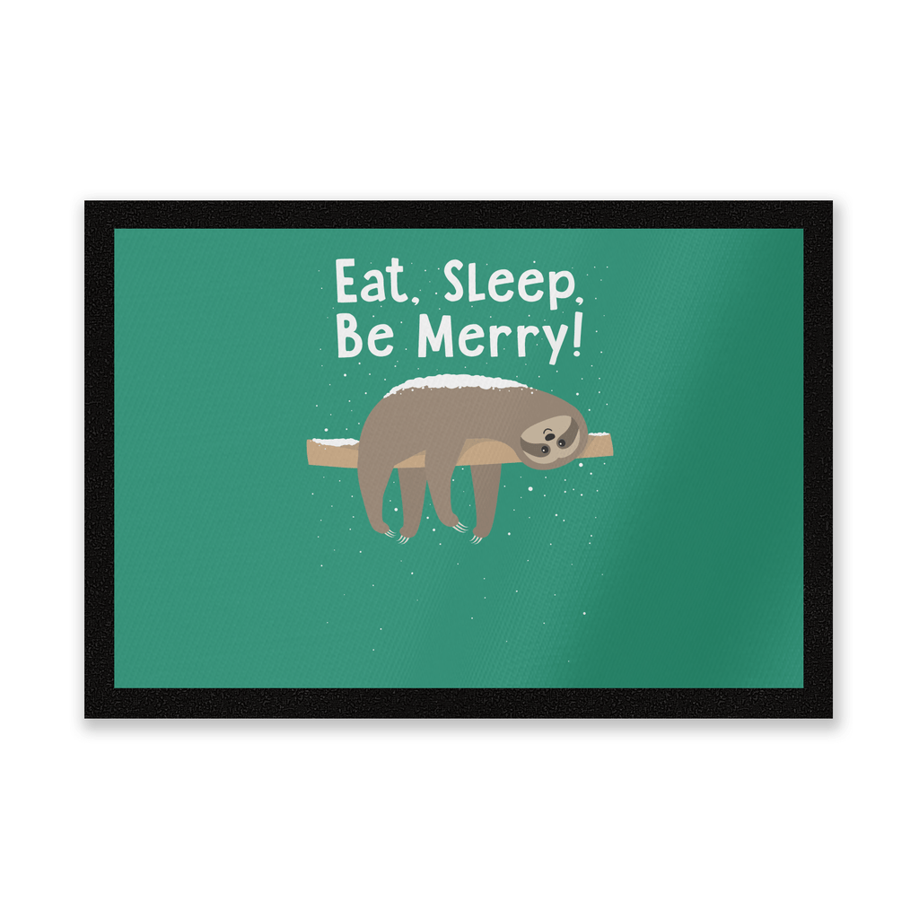 Eat, Sleep, Be Merry Entrance Mat