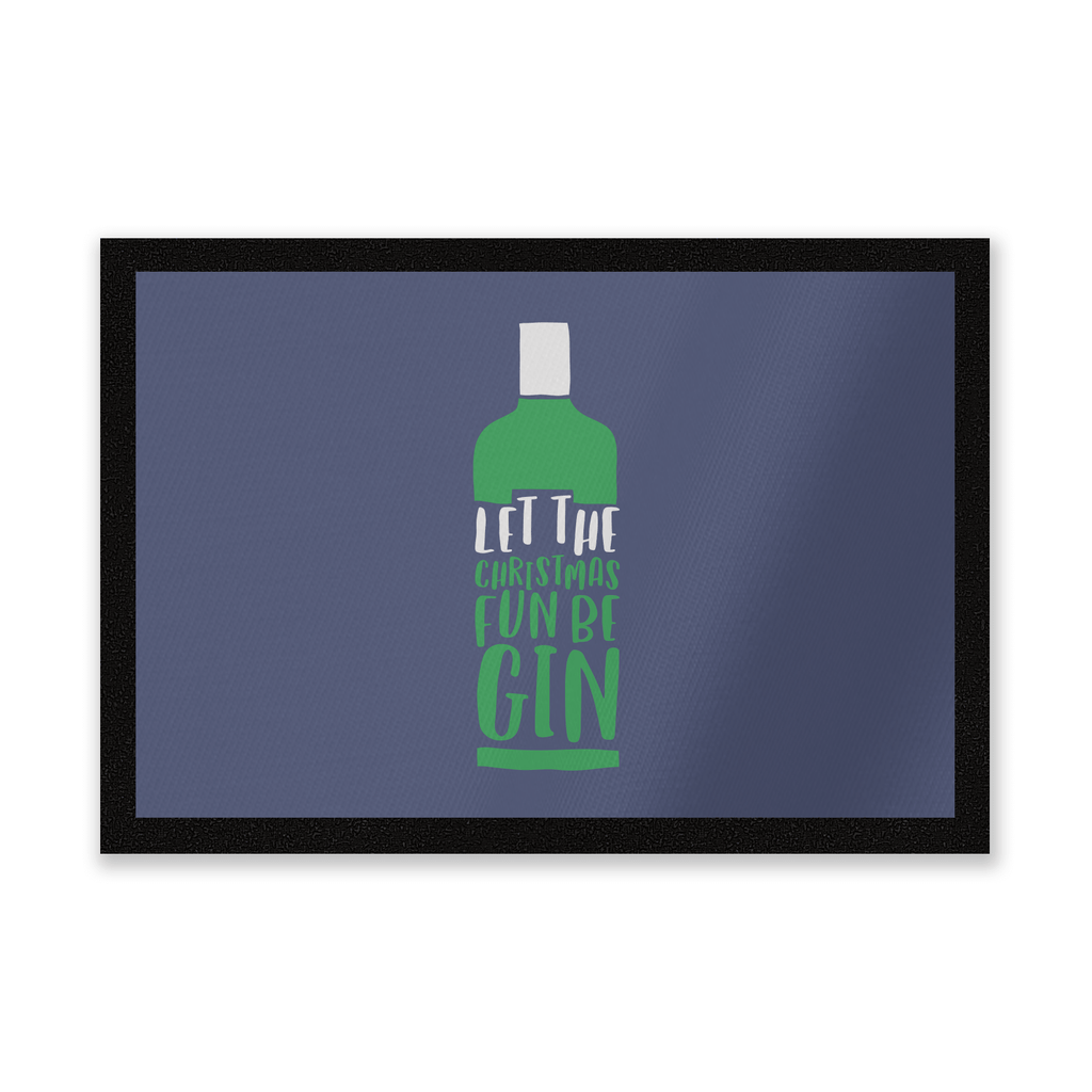 Let The Christmas Fun Be Gin Entrance Mat