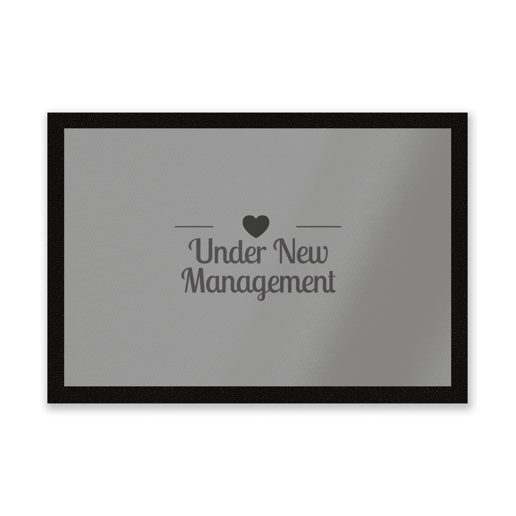 Under New Management Entrance Mat