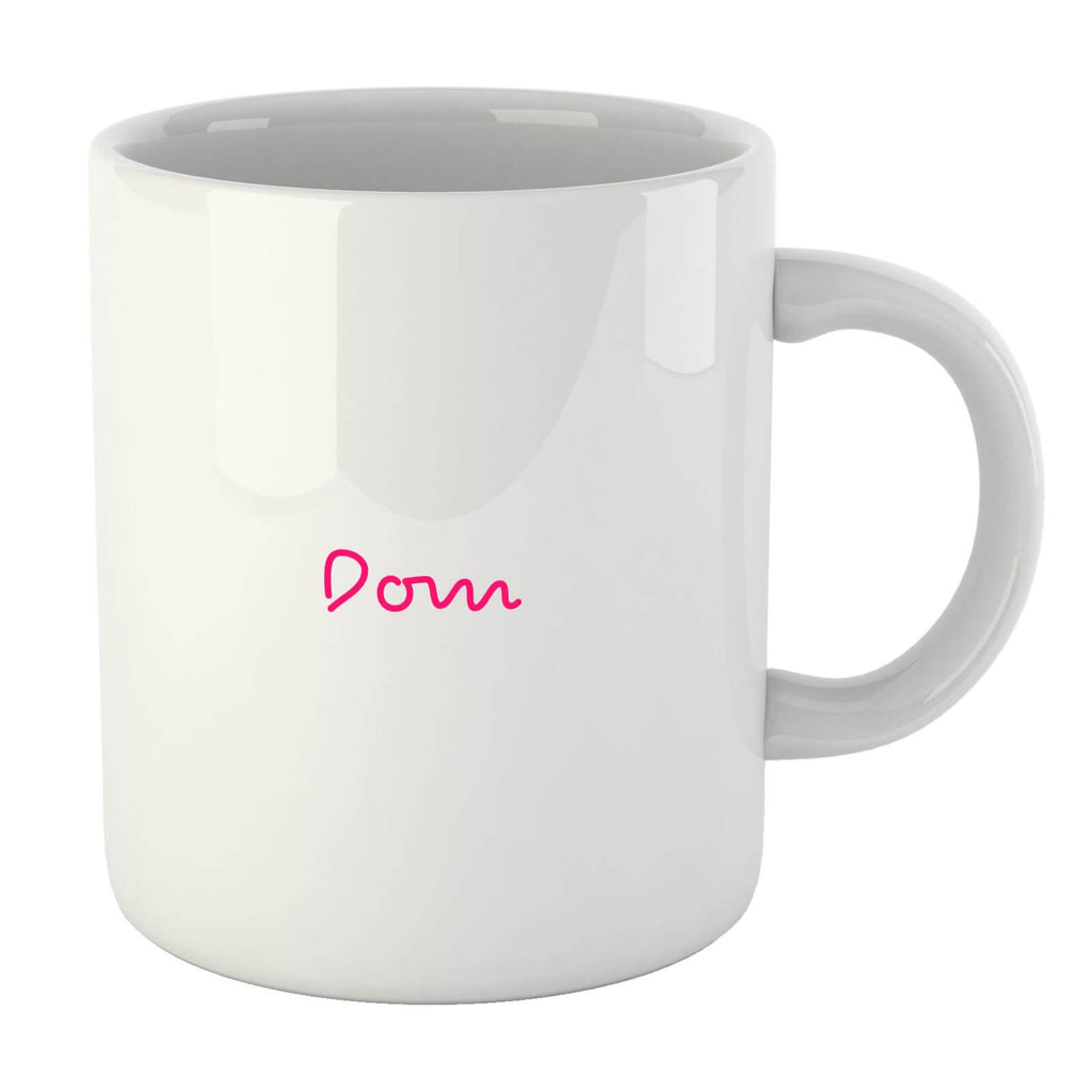 Dom Hot Tone Mug