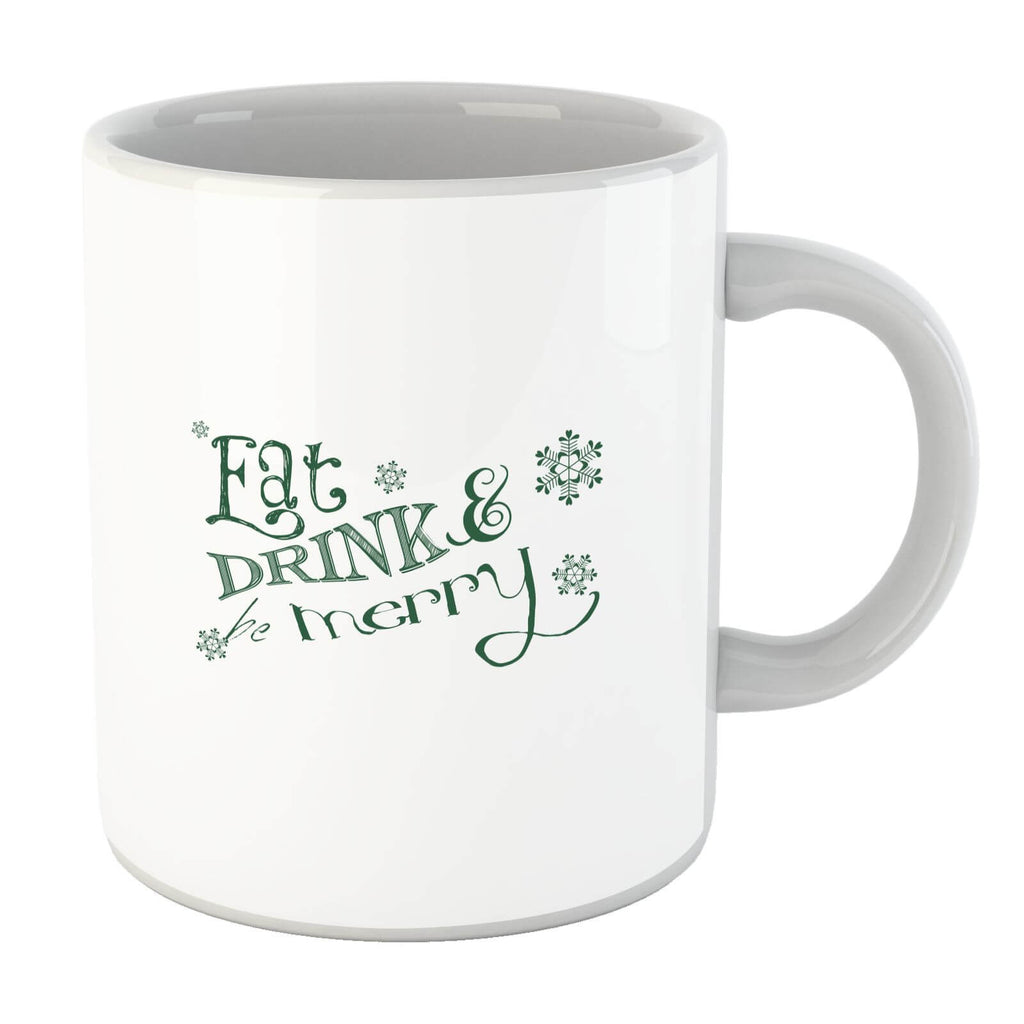 Eat and Drink Mug