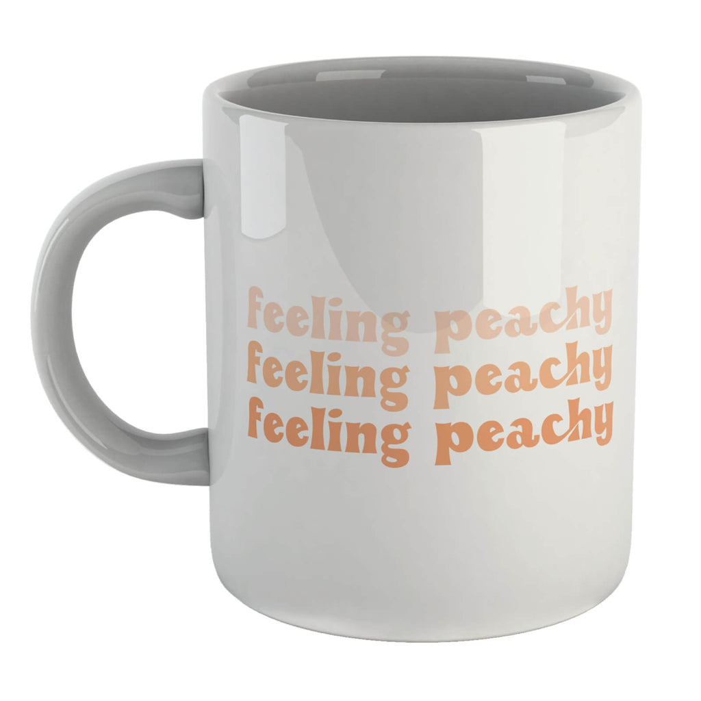 Feeling Peachy Mug