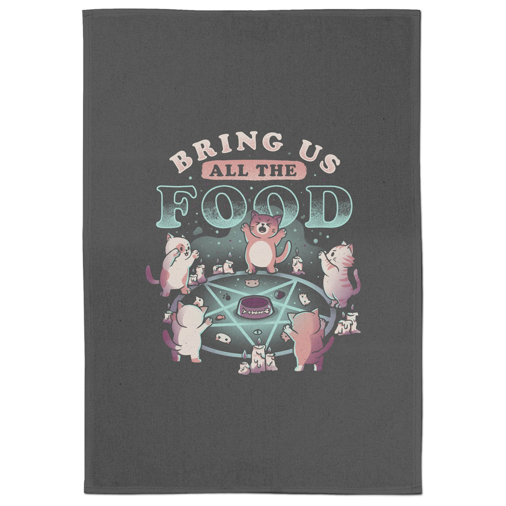 Bring Us All The Food Tea Towel