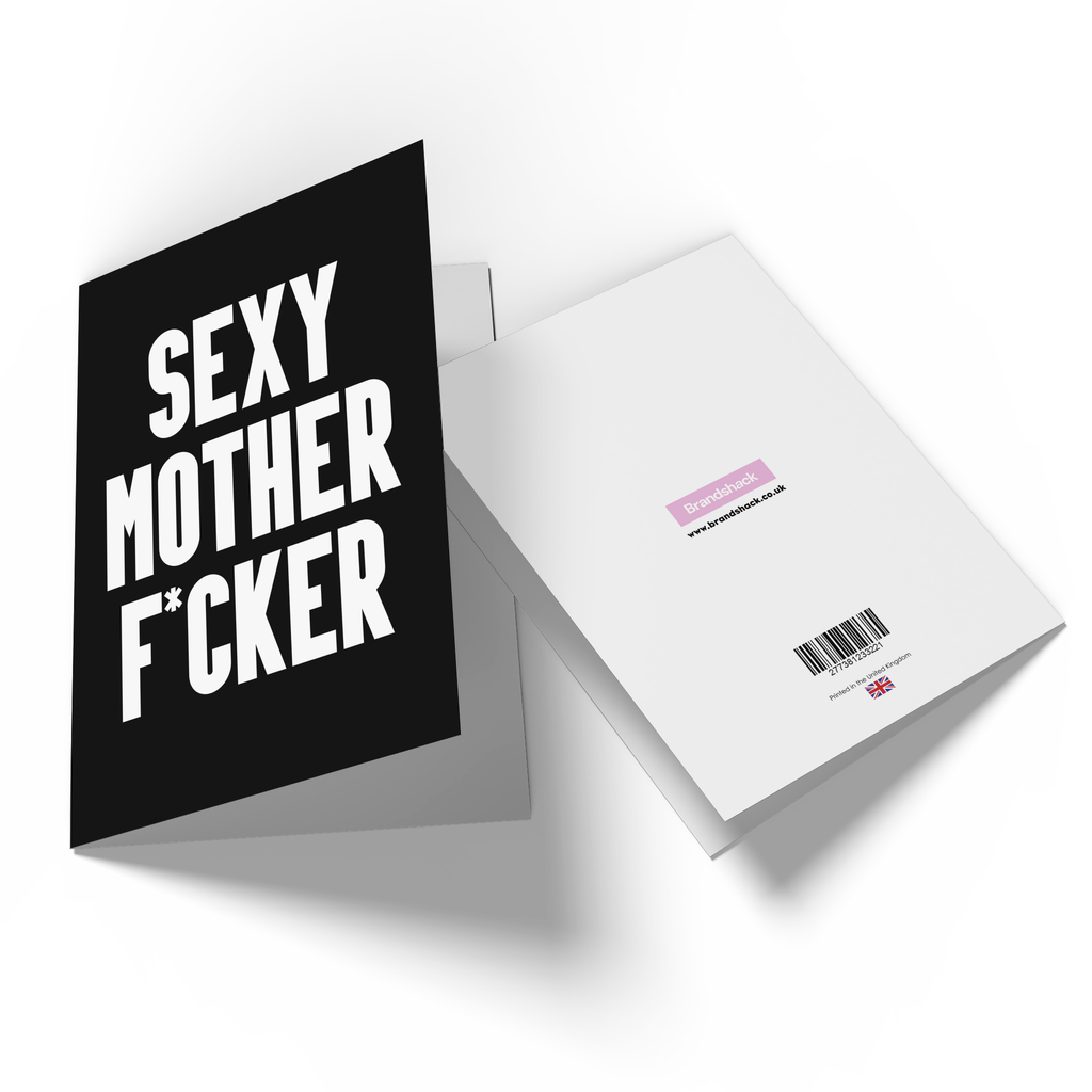 Sexy Mother F*cker Greetings Card