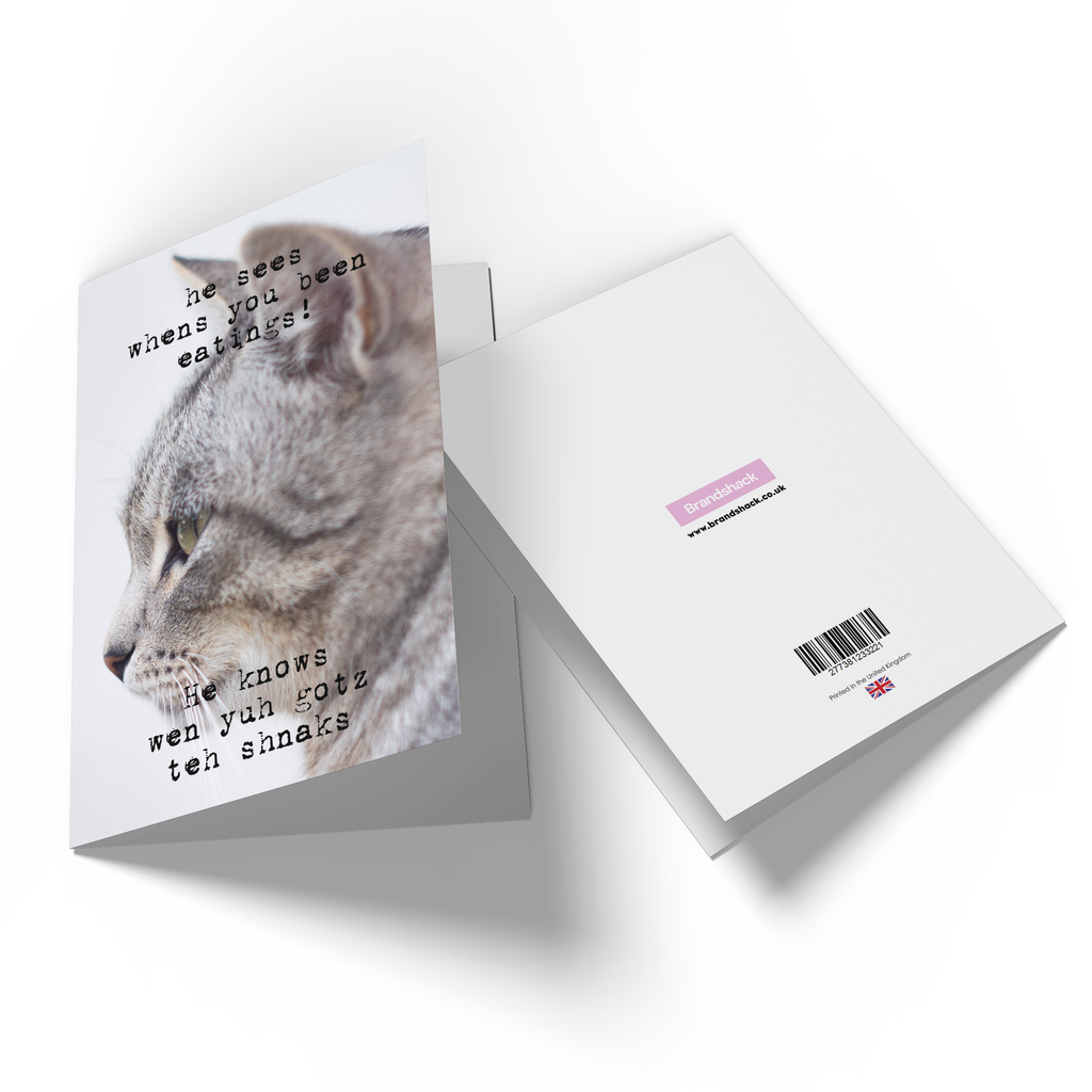 He Sees Whens You Been Eatings Greetings Card