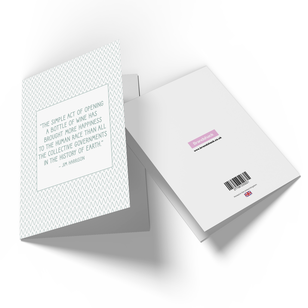 The Simple Act Of Opening A Bottle Of Wine Has Bought More Happiness Greetings Card
