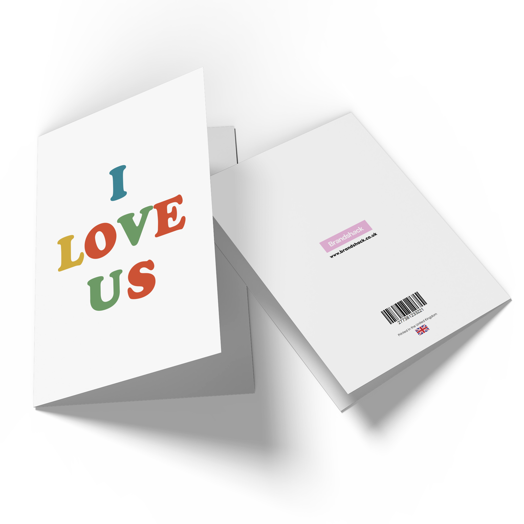 I Love Us Greetings Card