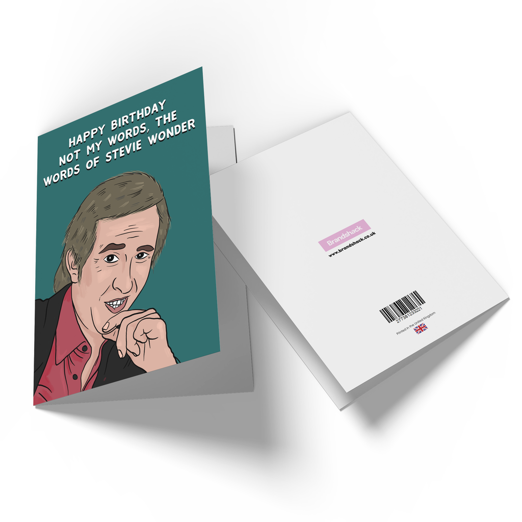 Happy Birthday Not My Words Greetings Card