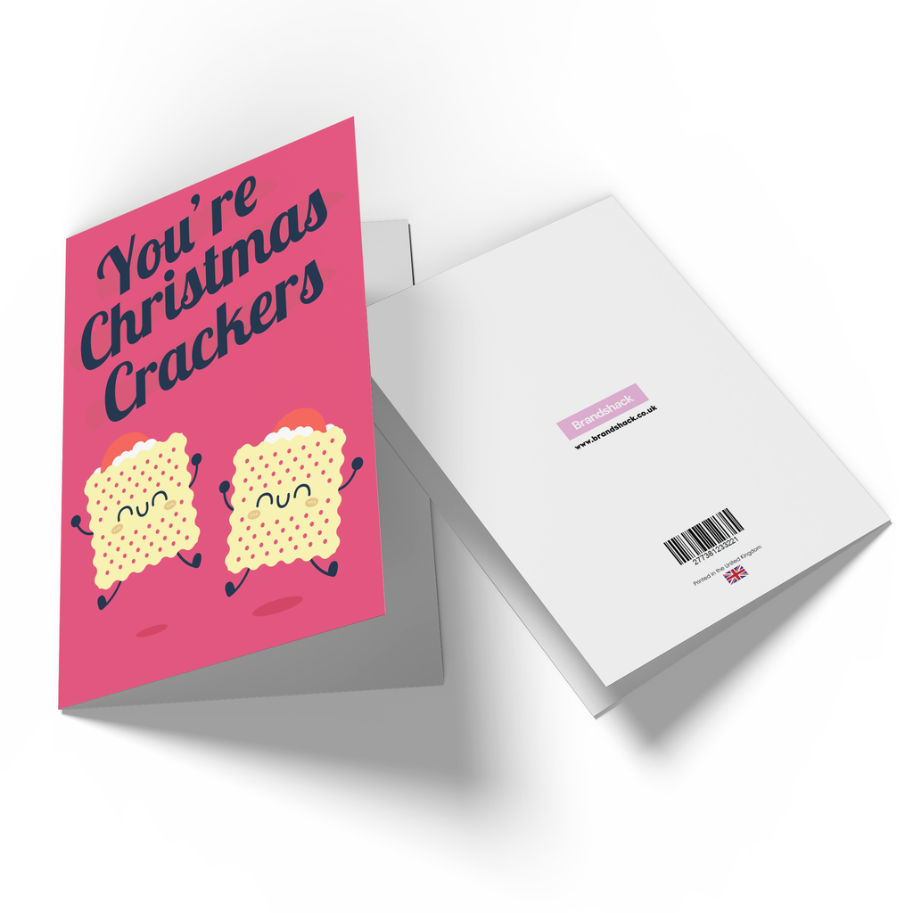 You're Christmas Crackers Greetings Card