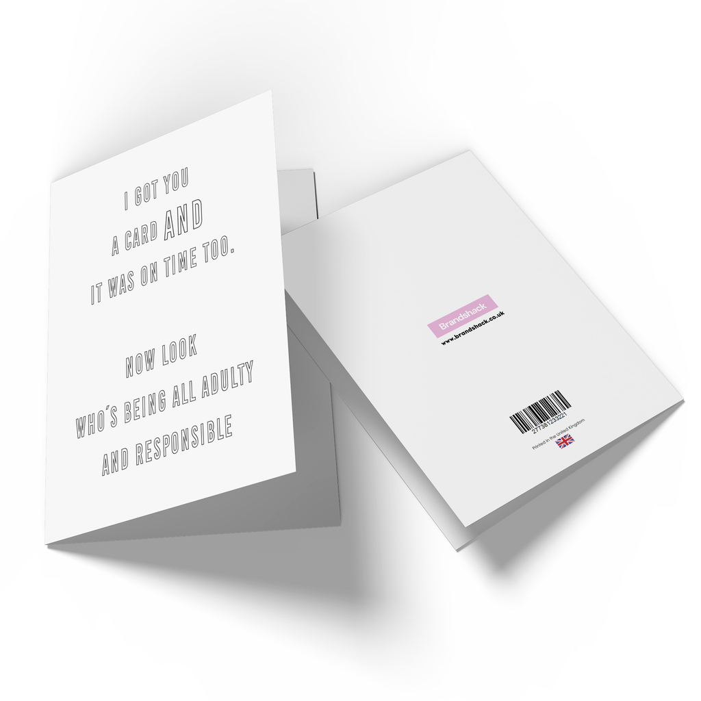 Adulty And Responsible Greetings Card