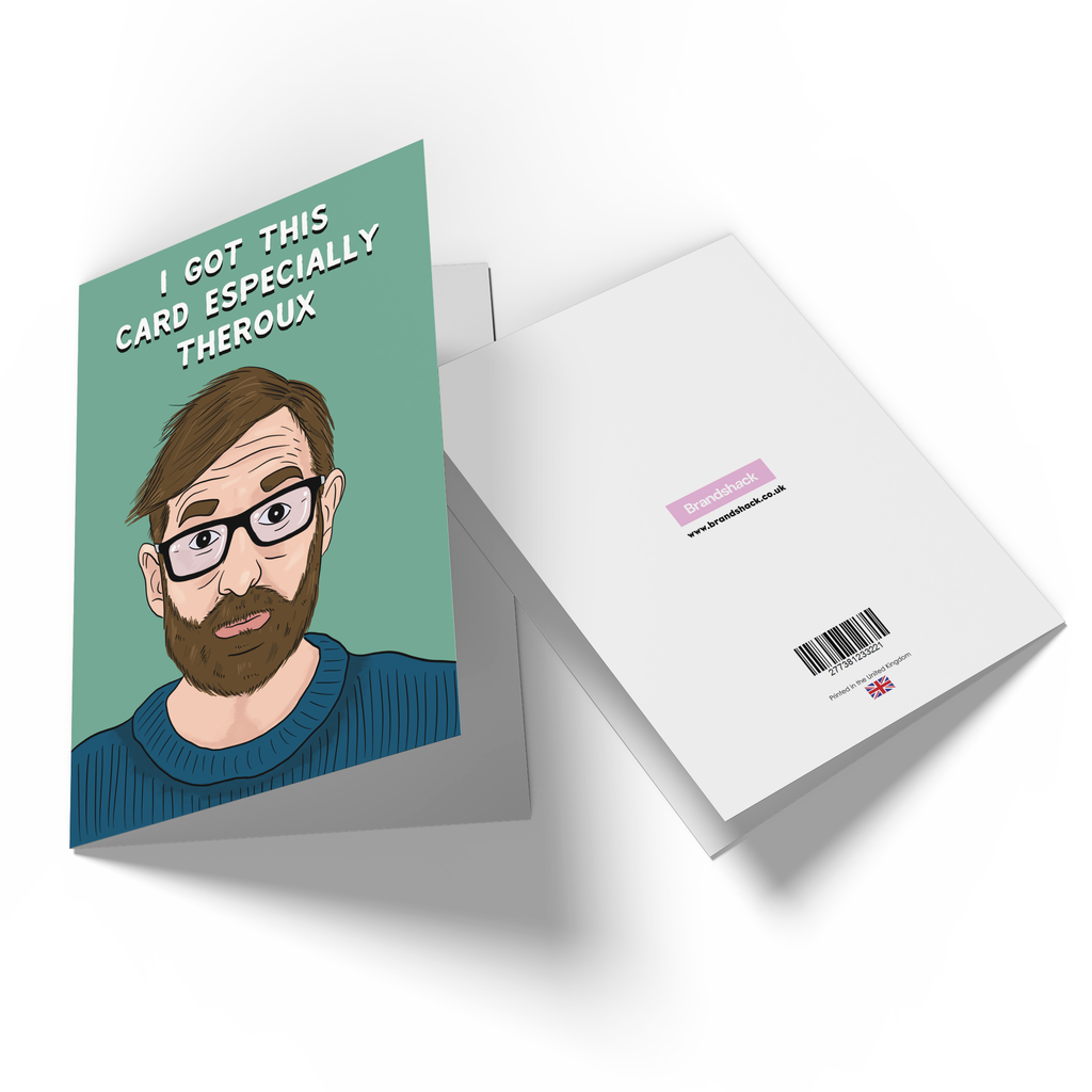 I Got This Card Especially Theroux Greetings Card