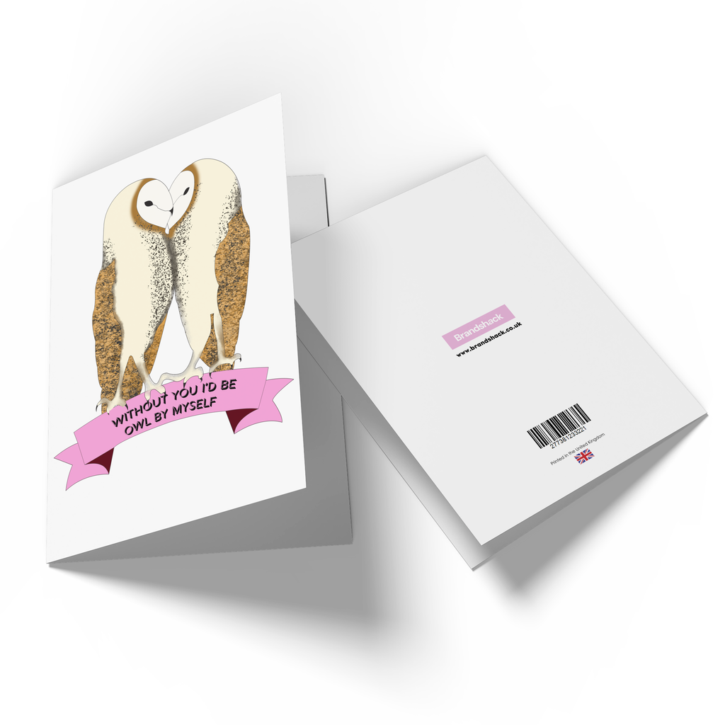 Without You Id Be Owl By Myself Greetings Card
