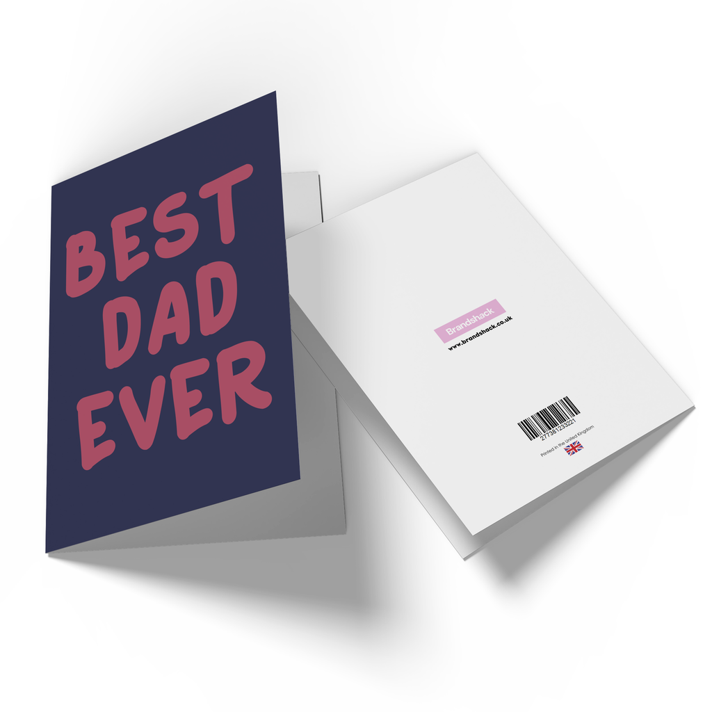 Best Dad Ever Greetings Card