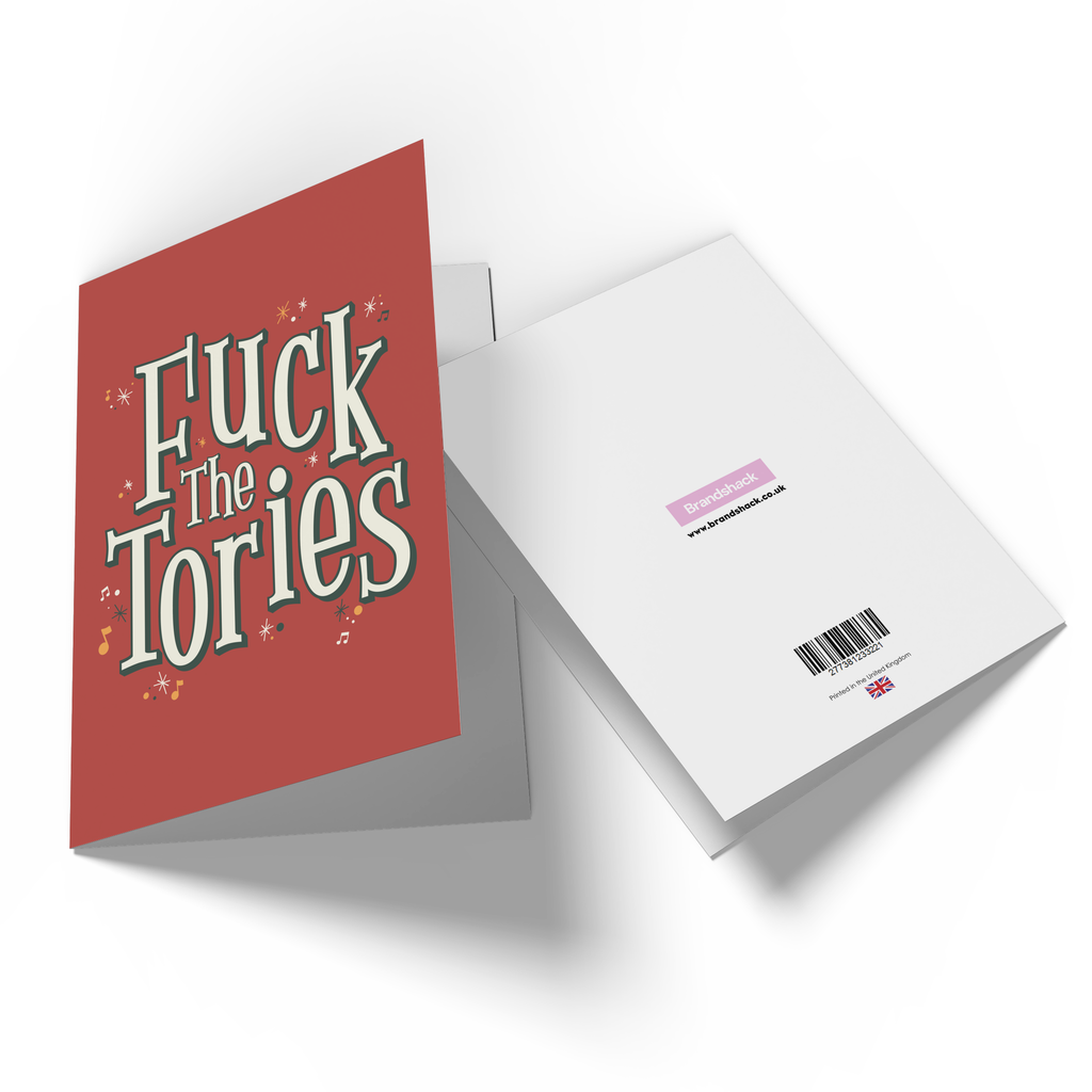 A Christmas Fuck The Tories Greetings Card