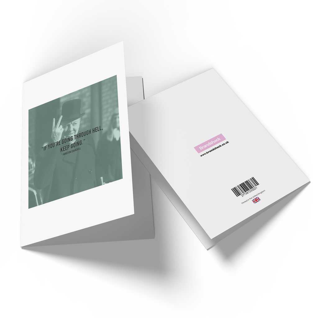 If You're Going Through Hell Keep Going Greetings Card