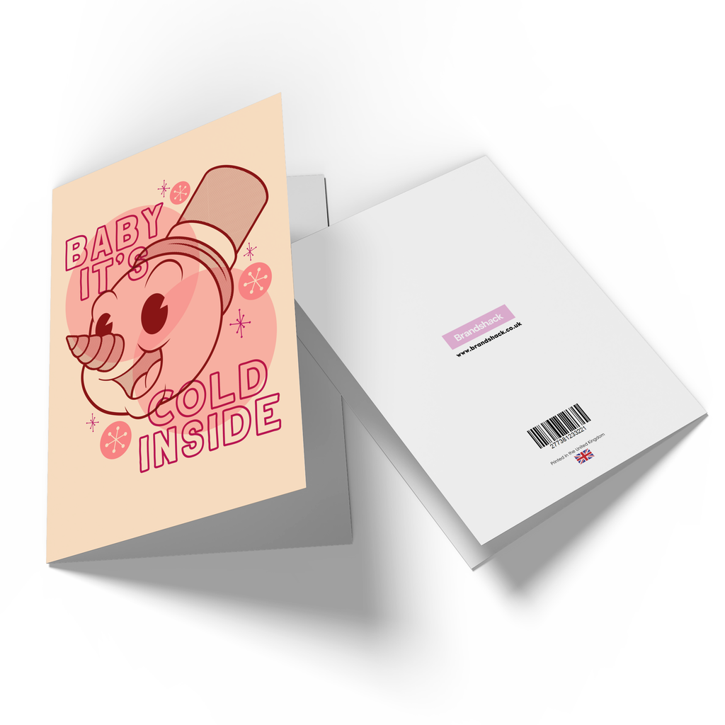 Baby It's Cold Inside Greetings Card