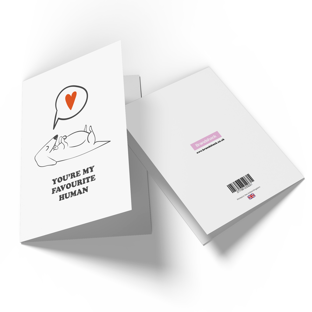 You're My Favourite Human From The Dog Greetings Card