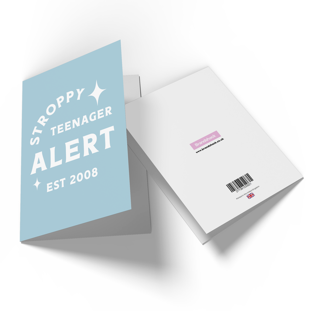 Stroppy Teenager Alert Greetings Card