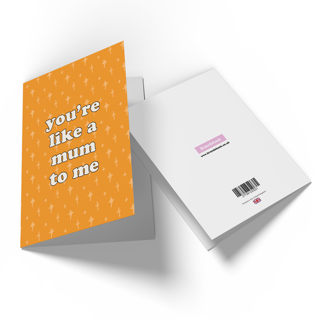 You're Like A Mum To Me Greetings Card