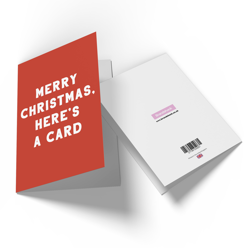 Merry Christmas, Here's A Card Greetings Card