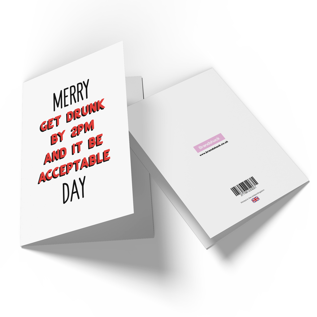 Merry Get Drunk By 2pm Day Greetings Card