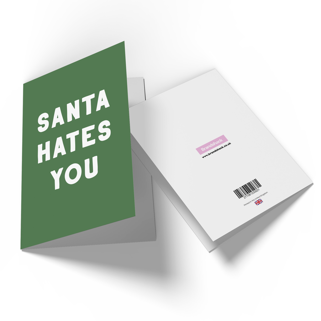 Santa Hates You Greetings Card
