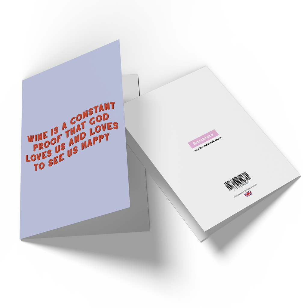 Wine Is A Constant Proof That God Loves Us Greetings Card