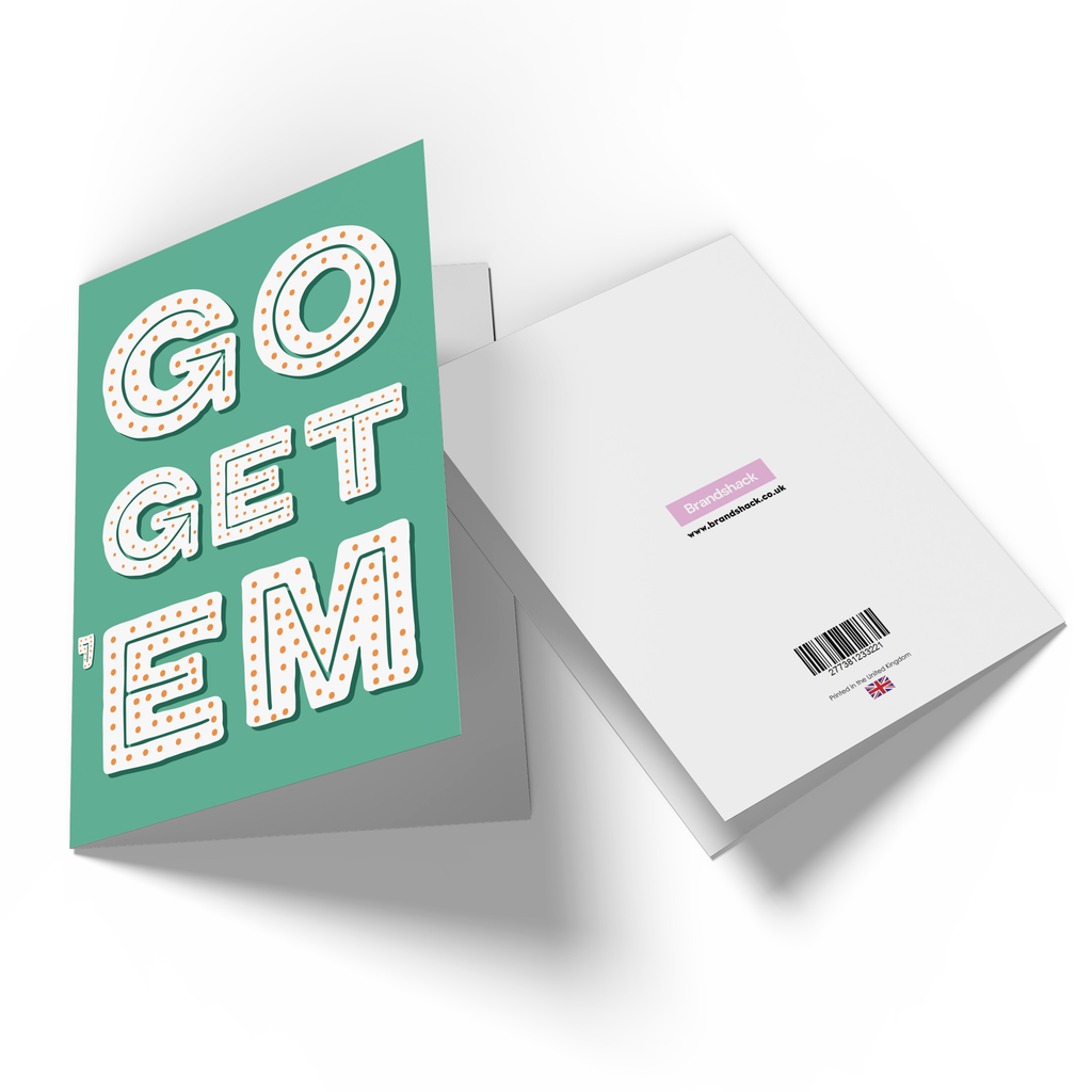 Go Get 'Em Greetings Card