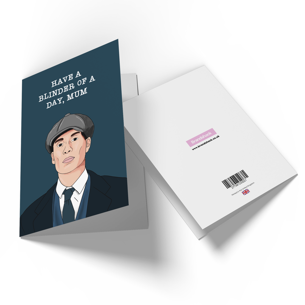 Have A Blinder Of A Day Mum Greetings Card
