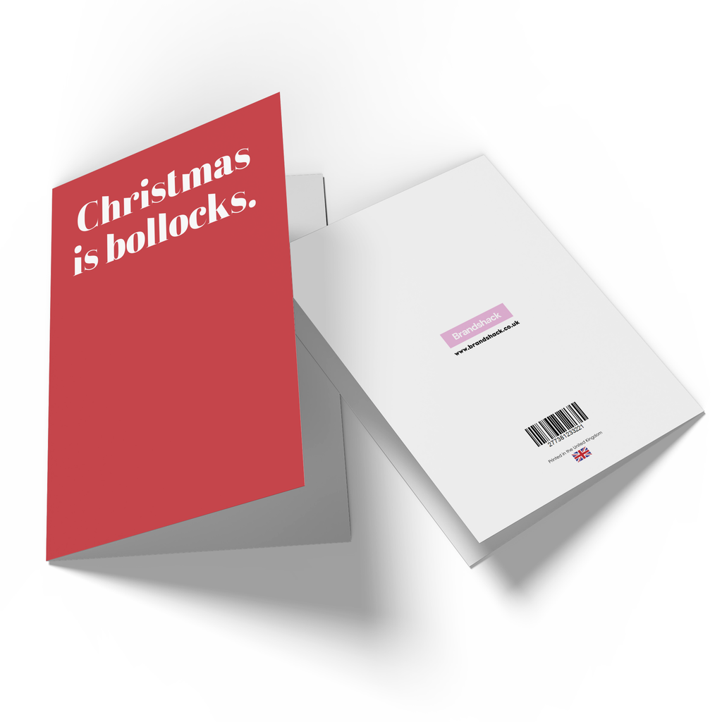 Christmas Is Bollocks Greetings Card