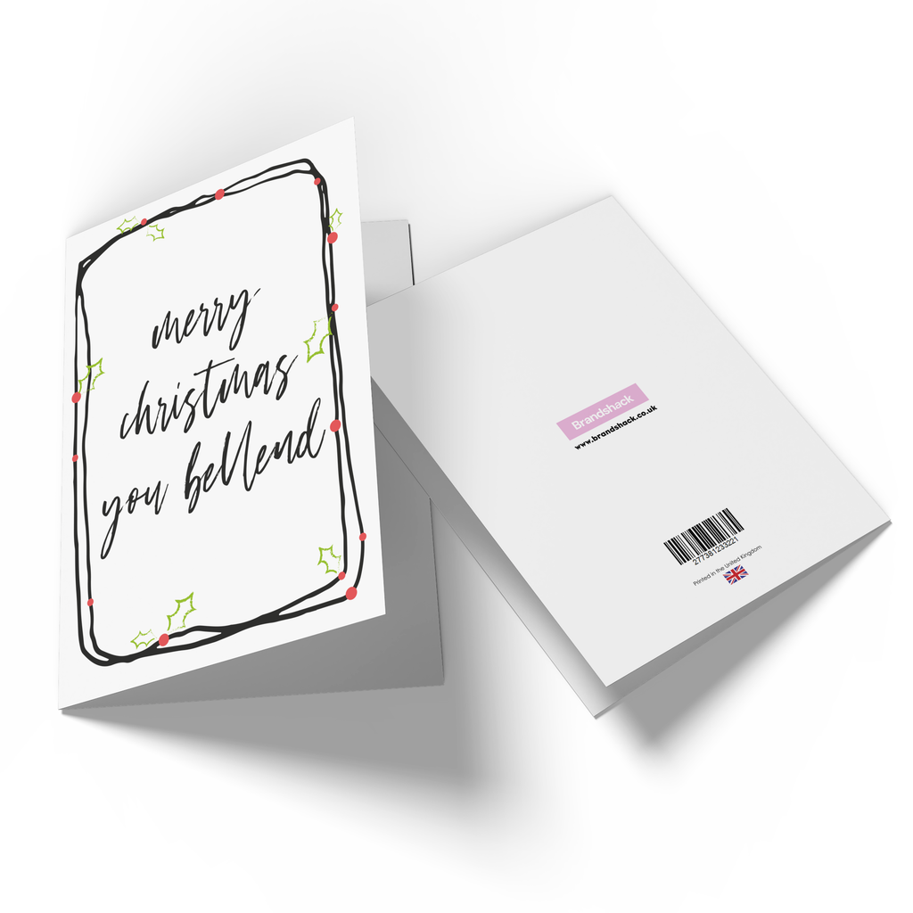 Merry Christmas You Bellend Greetings Card