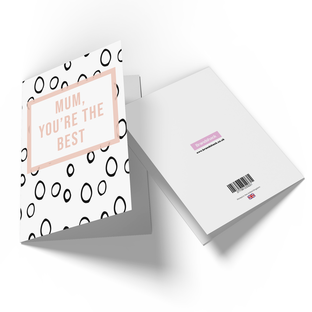 Mum You're The Best Greetings Card