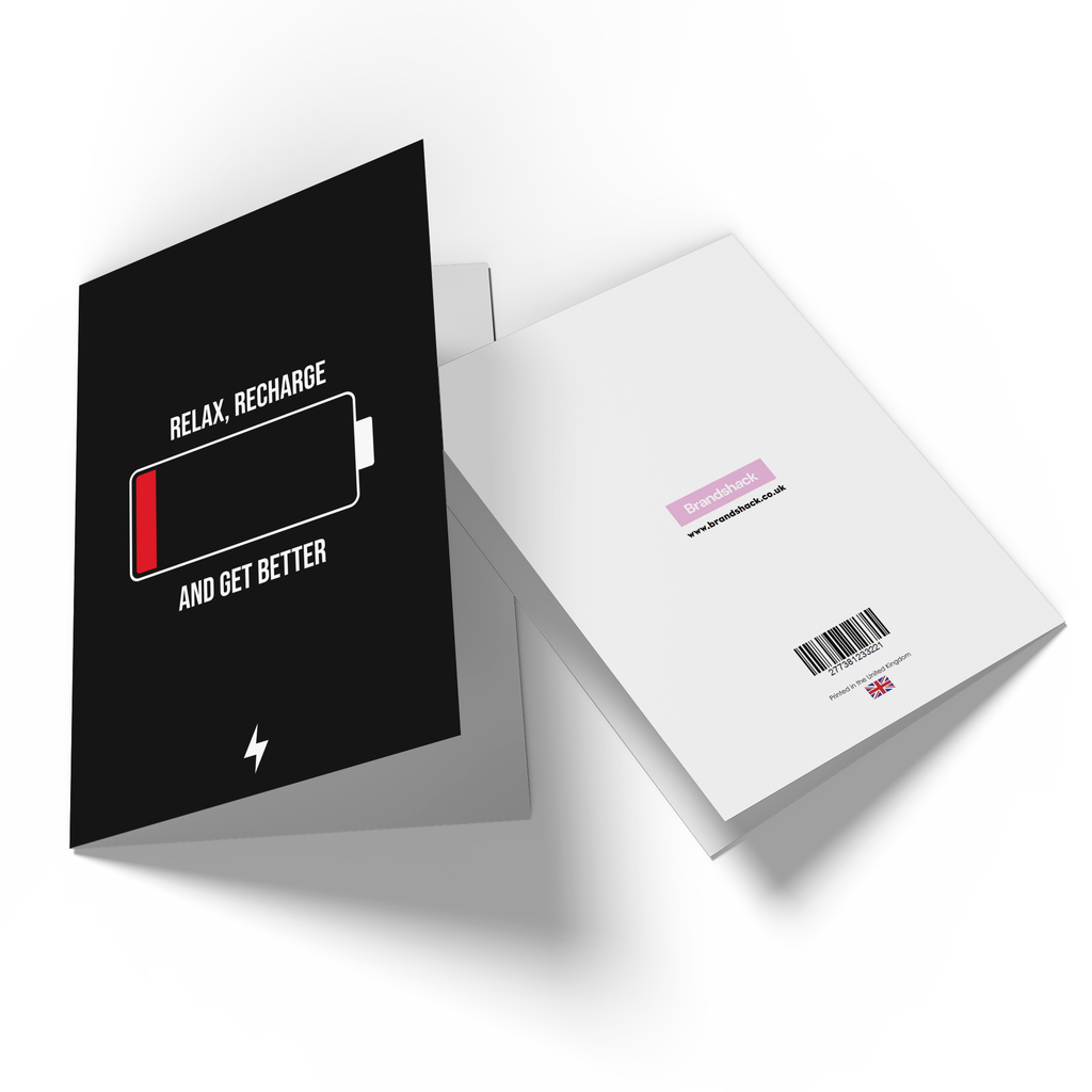 Relax, Recharge And Get Better Greetings Card