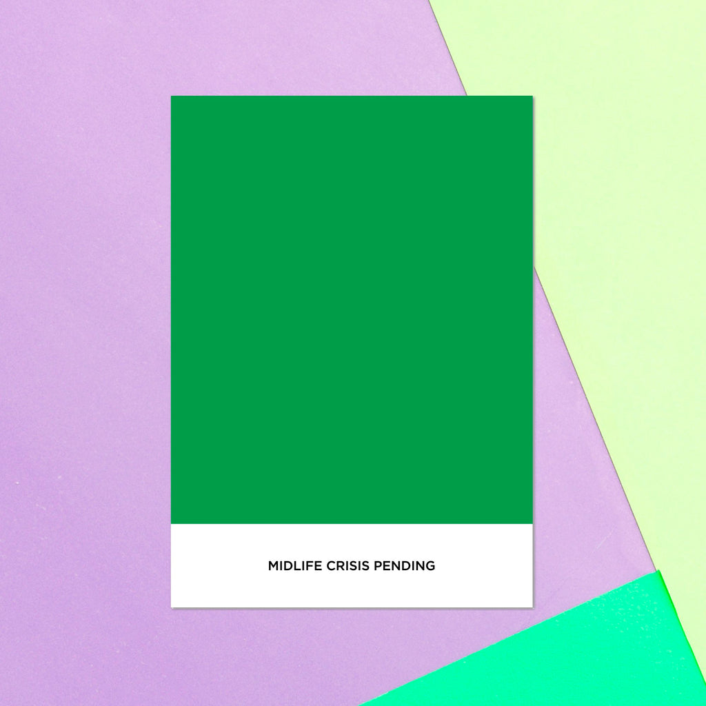 Midlife Crisis Pending Greetings Card