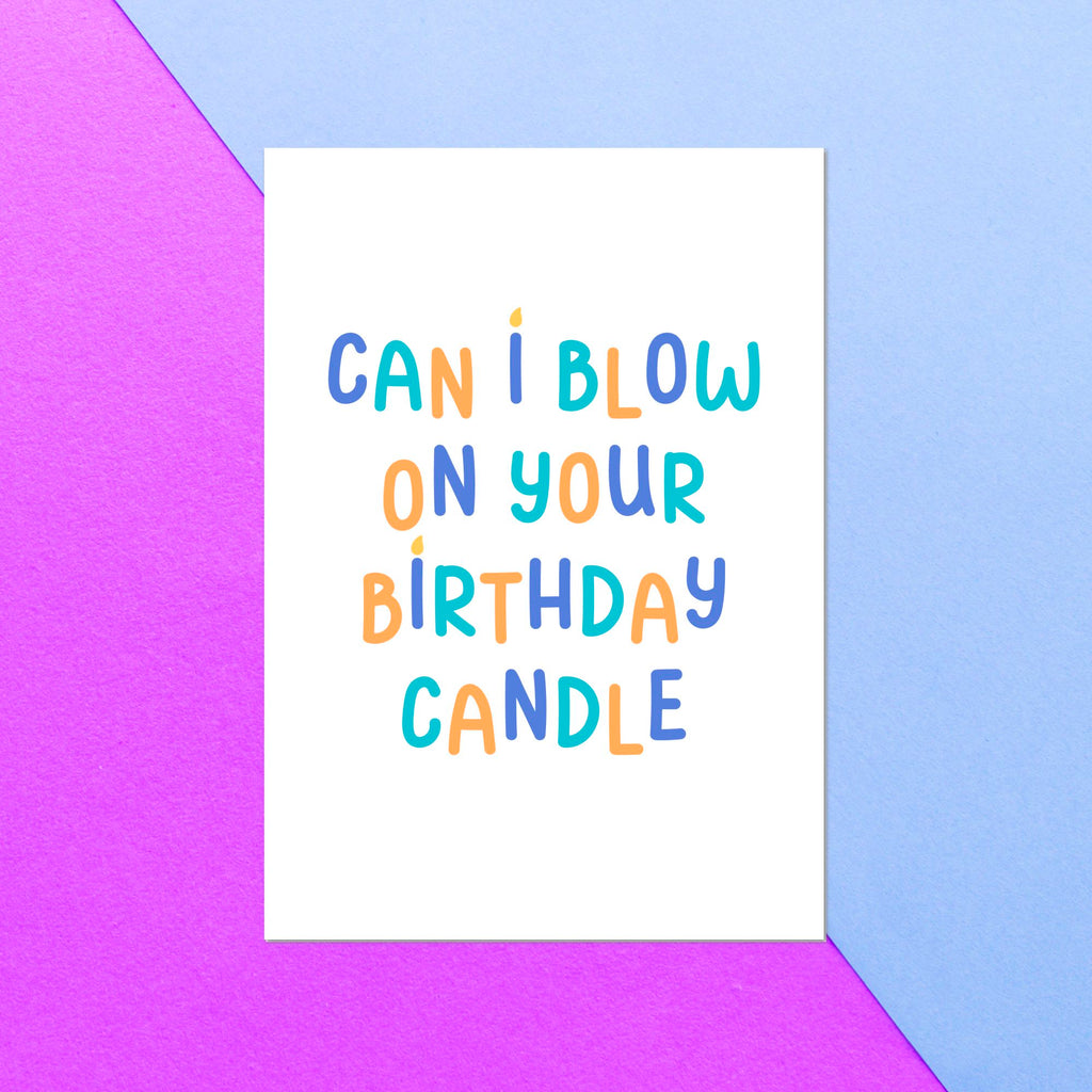 Can I Blow On Your Birthday Candle Greetings Card