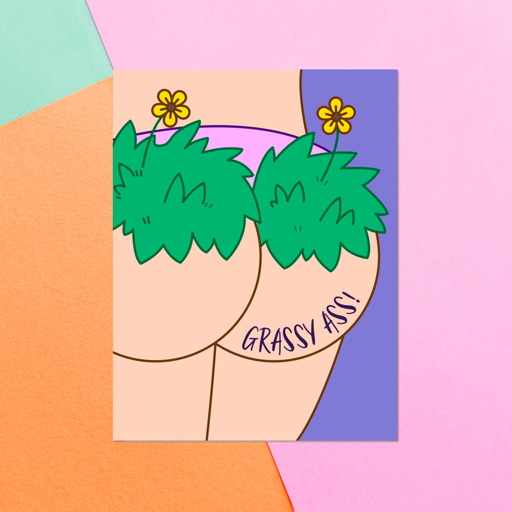 Grassy Ass Greetings Card