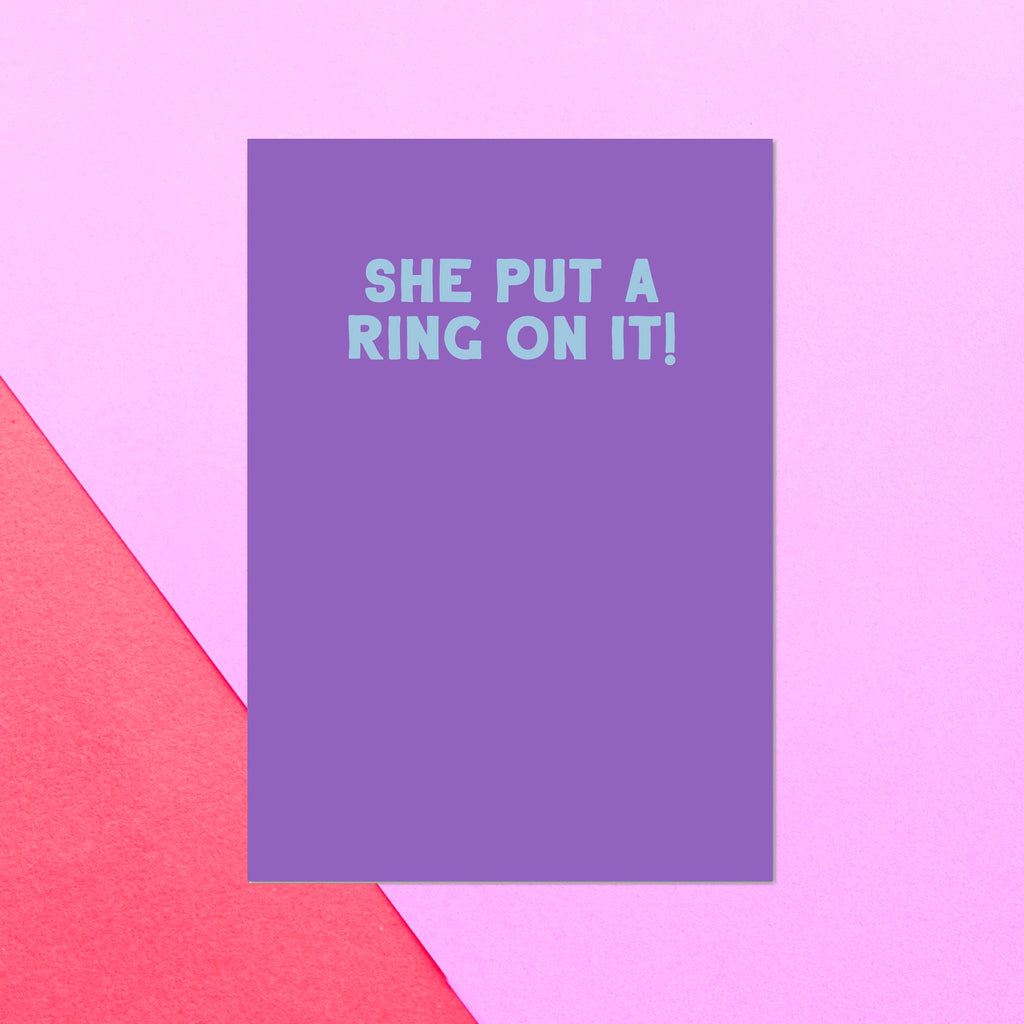 She Put A Ring On It Greetings Card