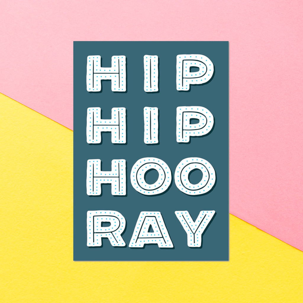 Hip Hip Hooray Greetings Card