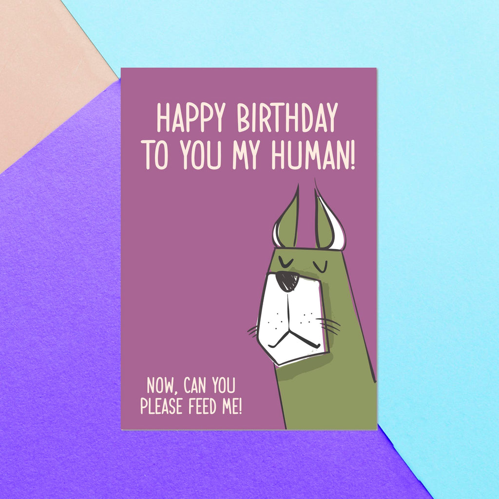 Happy Birthday To My Human Greetings Card
