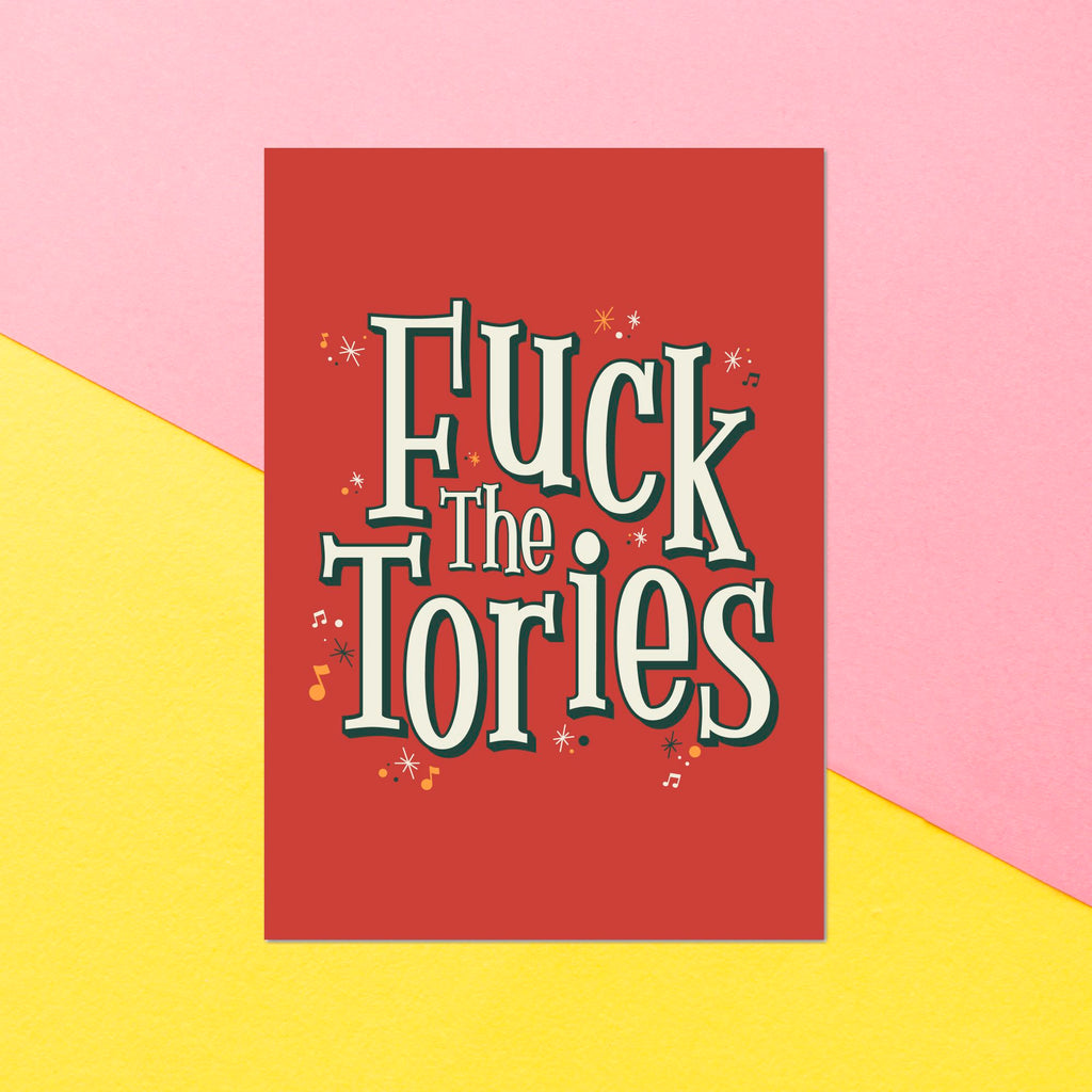 A Christmas Fuck The Tories Greetings Card